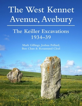 The West Kennet Avenue, Avebury: The Keiller Excavations 1934–39