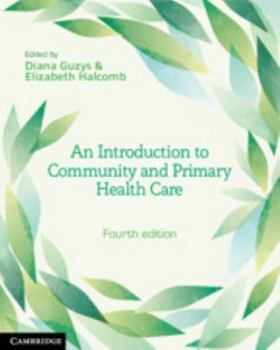 Paperback An Introduction to Community and Primary Health Care Book