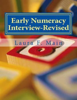Paperback Early Numeracy Interview-Revised: Monitoring Numeracy Progress in the K-4 Class Book