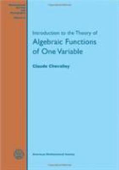 Paperback Introduction to the Theory of Algebraic Functions of One Variable Book