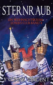 Paperback Sternraub: Ein Weihnachtskrimi - Losers Club (Band 4) [German] Book