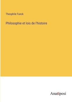 Paperback Philosophie et lois de l'histoire [French] Book