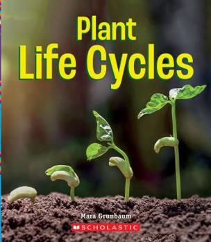 Library Binding Plant Life Cycles (a True Book: Incredible Plants!) Book