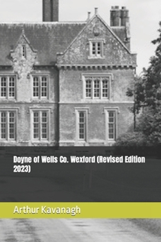 Paperback Doyne of Wells Co. Wexford (Revised Edition 2023) Book