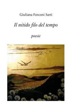 Paperback Il nitido filo del tempo [Italian] Book