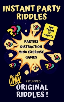 Hardcover STUMPED Instant Party Riddles for Teens and Adults Book