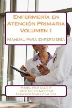 Paperback Enfermería en Atención Primaria: Manual para enfermería [Spanish] Book
