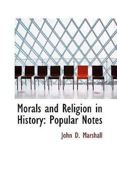 Paperback Morals and Religion in History: Popular Notes Book