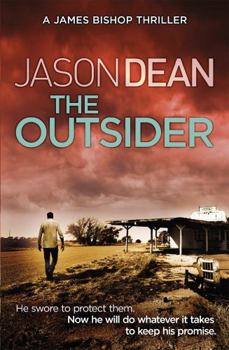 The Outsider - Book #4 of the James Bishop
