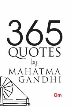 365 Quotes by Gandhi