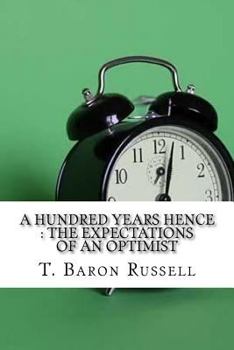 A Hundred Years Hence Illustrated: The Expectations Of An Optimist