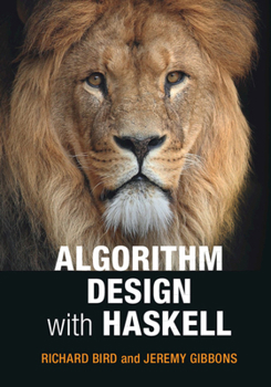 Hardcover Algorithm Design with Haskell Book