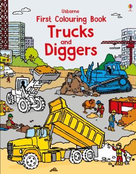Paperback First Colouring Book Trucks and Diggers (First Colouring Books) Book