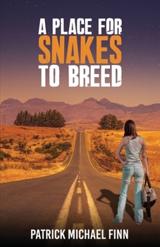 Paperback A Place for Snakes to Breed Book