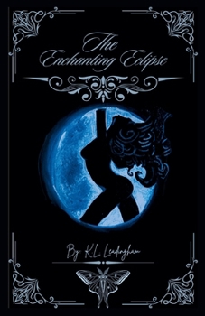 Paperback The Enchanting Eclipse Book