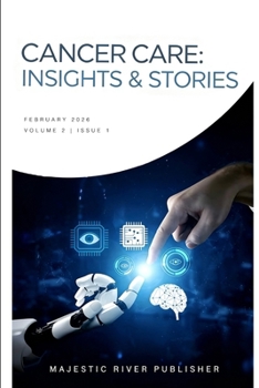 Cancer Care: Insights & Stories