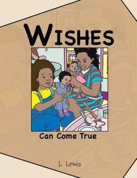 Paperback Wishes Can Come True Book