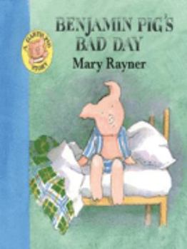 Paperback Benjamin Pig's Bad Day (A Garth Pig Story) Book