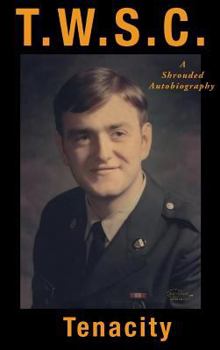 Hardcover T.W.S.C: A Shrouded Autobiography Book