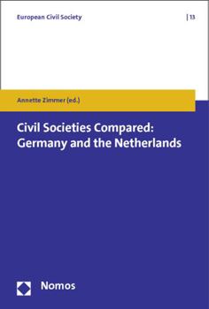 Paperback Civil Societies Compared: Germany and the Netherlands Book
