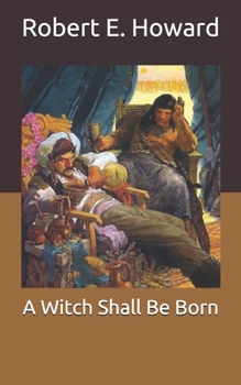 A Witch Shall Be Born