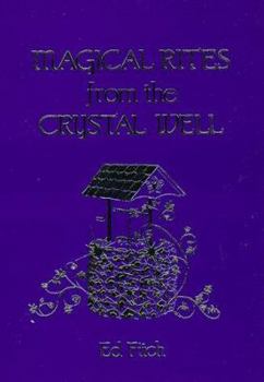Paperback Magical Rites from the Crystal Well Book