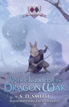 Paperback Prince Lander and the Dragon War (Tales of Old Natalia: Book 3) Book