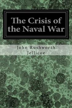 Paperback The Crisis of the Naval War Book