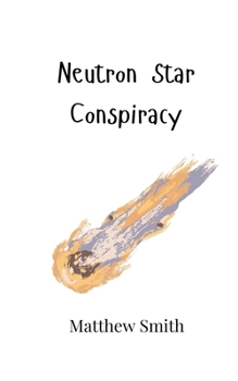 Paperback Neutron Star Conspiracy Book