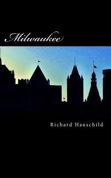 Paperback Milwaukee: A Poetry Collection Book