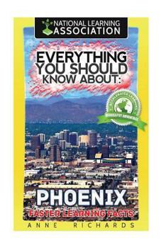 Paperback Everything You Should Know About: Phoenix Book