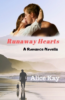 Paperback Runaway Hearts: A Romance Novelle Book