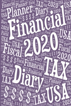 2020 US Tax Year Financial Diary: 12 Months-January to December | Personal Fiscal Period | Unique Stylish Lavender Cover