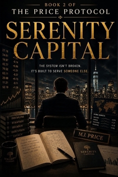 Paperback Serenity Capital (The Price Protocol) Book