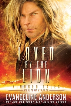 Paperback Loved by the Lion: Kindred Tales 40 Book