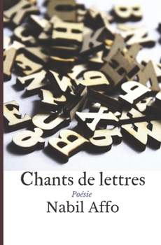 Paperback Chants de lettres [French] Book
