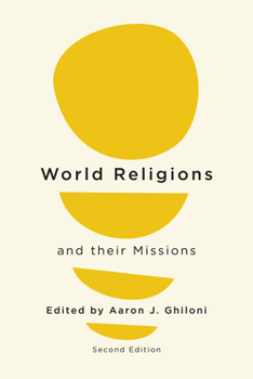Paperback World Religions and their Missions: Second Edition Book