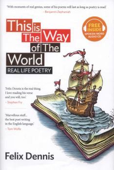 Hardcover This Is The Way of The World: Real Life Poetry Book