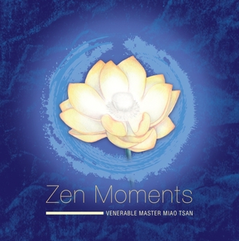 Hardcover Zen Moments Book