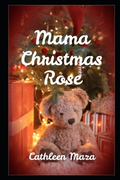 Paperback Mama Christmas Rose Book