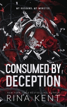 Paperback Consumed by Deception: Special Edition Print Book