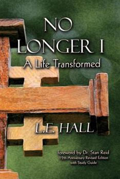 Paperback No Longer I: A Life Transformed Book