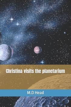 Paperback Christina visits the planetarium Book