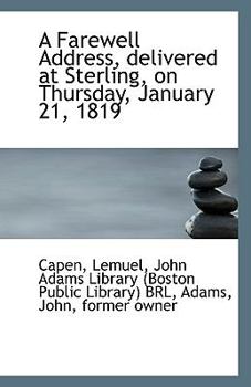 A Farewell Address, Delivered at Sterling, on Thursday, January 21 1819