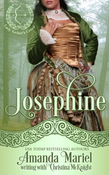 Josephine - Book #4 of the Lady Archer's Creed