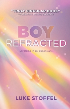 Paperback Boy, Refracted: Unfolding in Six Dimensions Book