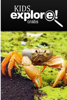 Paperback Crabs - Kids Explore: Animal books nonfiction - books ages 5-6 Book