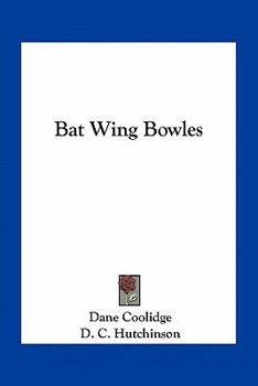 Paperback Bat Wing Bowles Book
