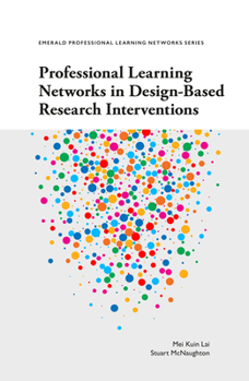 Paperback Professional Learning Networks in Design-Based Research Interventions Book