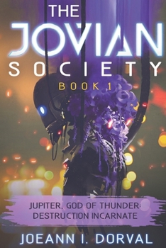 Paperback Jupiter, God of Thunder: Destruction, Incarnate Book